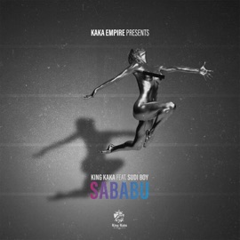 Sababu (feat. Sudi Boy) King Kaka