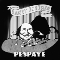 Pespaye - Single - Ahmet Üstüner