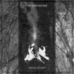 And There Was War - Single