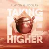 Platon - Taking Me Higher (feat. Joolay) [Extended Mix]