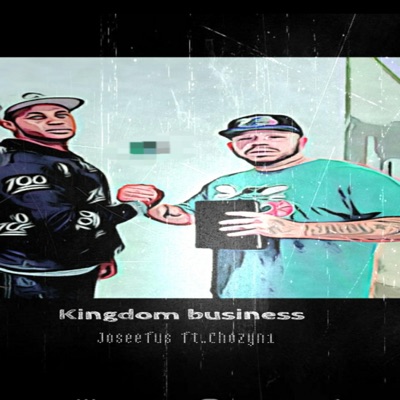 Kingdom Business (feat. Chozyn1) - Single
