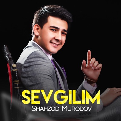 Sevgilim - Shahzod Murodov | Shazam