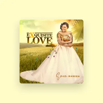 Listen to Emem Baseda, watch music videos, read bio, see tour dates & more!