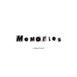 Memories. (feat. The Doctor) [Remastered]