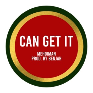 Can Get It - Single