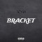 Bracket - S3ga lyrics