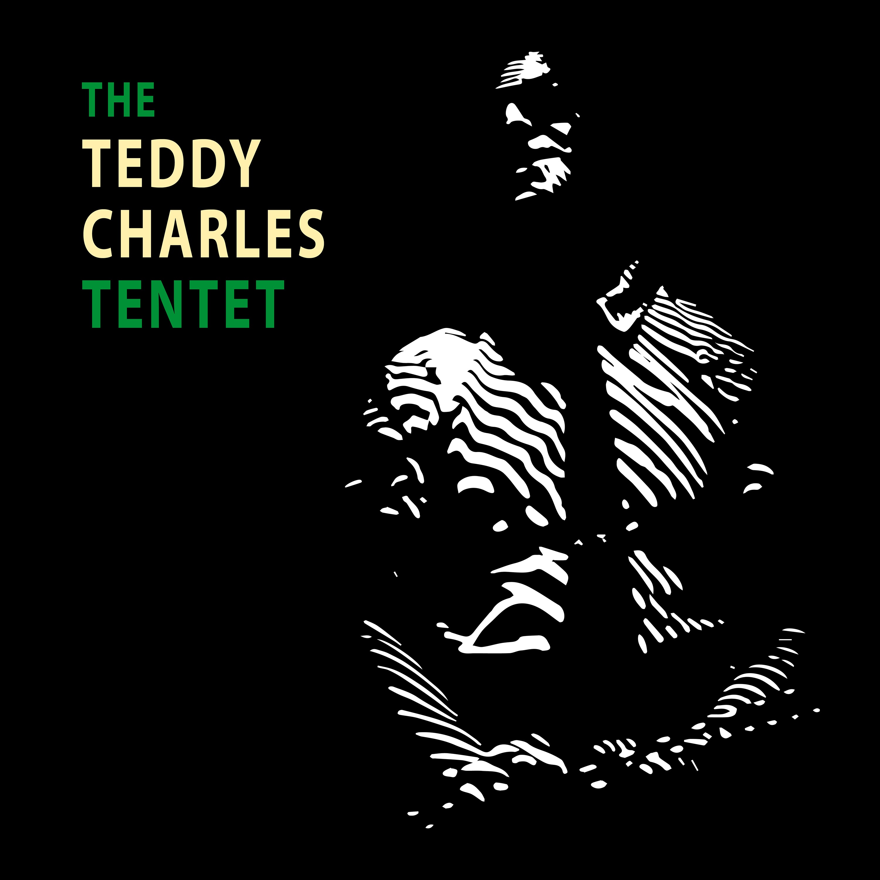 The Teddy Charles Tentet (Remastered)