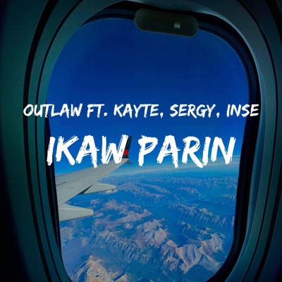 Ikaw parin (feat. Kayte, Sergy mariano & Inse) - Single