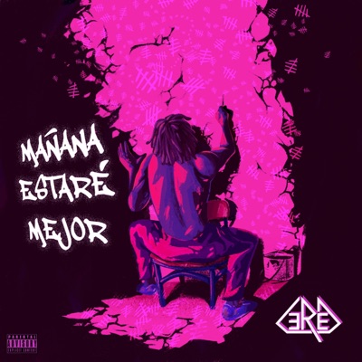 Mañana Estaré Mejor - EP