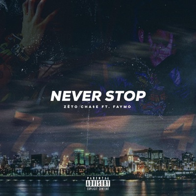 NEVER STOP (feat. Faymo) - Single