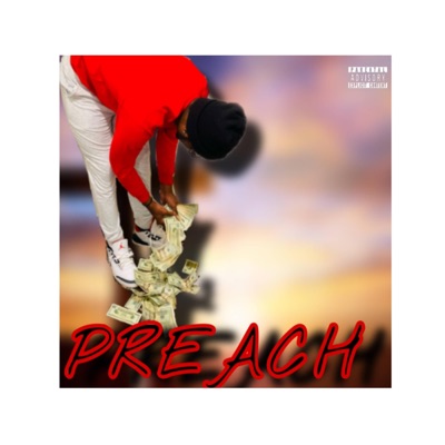 Preach - Single