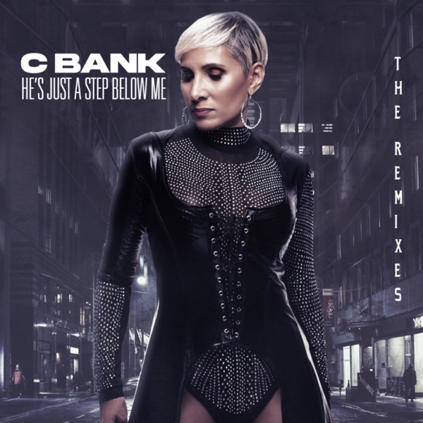 He's Just a Step Below Me (The Remixes)