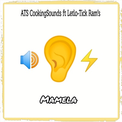 Mamela (feat. Letlo Tick Ram's) - Single