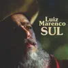 Luiz Marenco - Sul