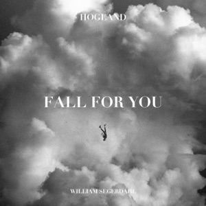 Fall for You (feat. William Segerdahl) - Single