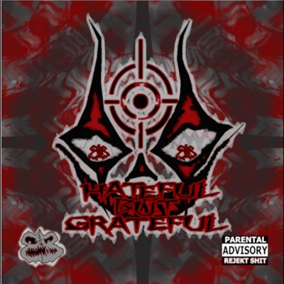 Hateful But Grateful - EP