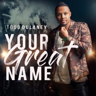 Todd Dulaney I Can't Be Stopped