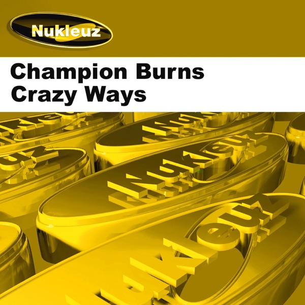 Crazy Ways - Single