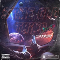 Same Old Thing - Single - 4life Music