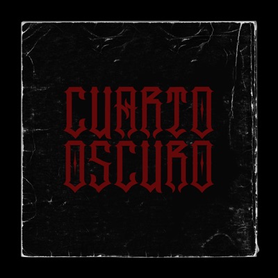 Cuarto Oscuro - Single