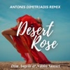 Desert Rose (feat. Maria Zhitnikova) [Antonis Dimitriadis Remix] - Single