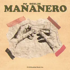 Mañanero - Single - Beelze Mañanero - Single - Beelze