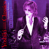 Yoshiki Melodies Classics - Japanese Edition -