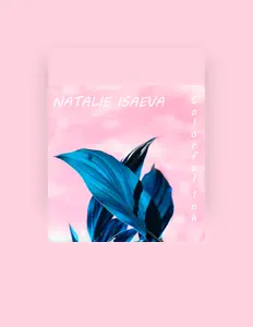 Natalie Isaevaを聴いたり、ミュージックビデオを鑑賞したり、経歴やツアー日程などを確認したりしましょう！