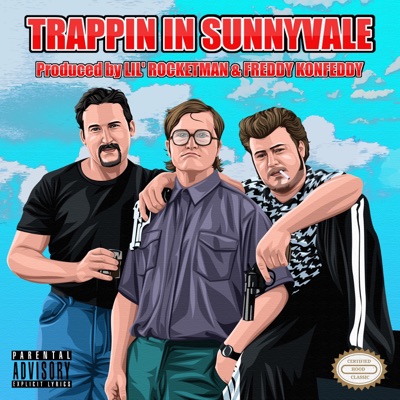 Trappin In Sunnyvale - Single