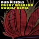 Mucky Weekend Doorly Touch of Amen Remix feat Rodney P Single