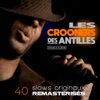 Les Aiglons Je viendrai te chercher (feat. Michel d'Alexis) Les Crooners des Antilles