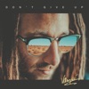 Vanupié Don't Give Up Don't Give Up - Single