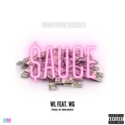 Sauce (feat. WG) - Single