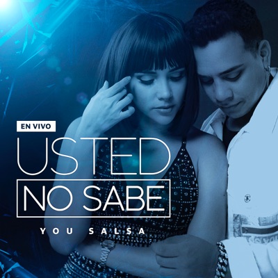 Usted No Sabe (En Vivo) - Single