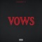 Vows - RudeBoy P lyrics