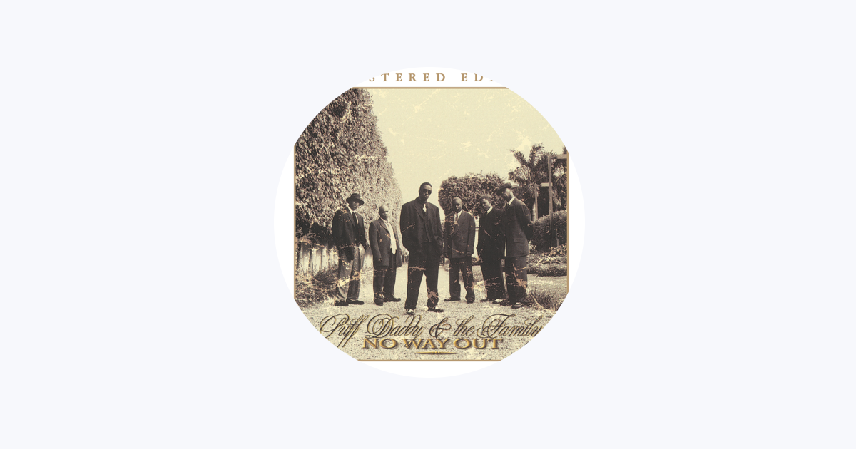 Puff Daddy & The Family - Apple Music