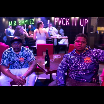 Fvck It Up (feat. Swift Corleone & Renegade Neek) - Single