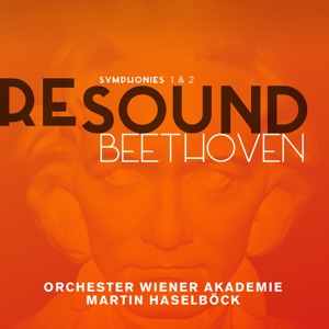Beethoven: Symphonies 1 & 2 (Resound Collection)