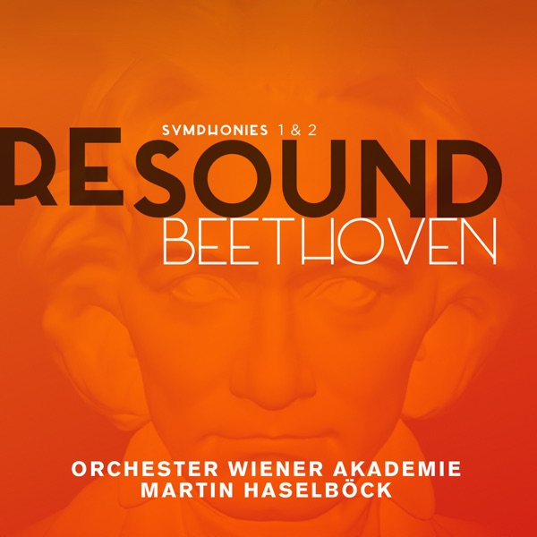 Beethoven: Symphonies 1 & 2 (Resound Collection)