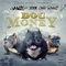 Dog Money - Jali$co & Chito Rana$ lyrics