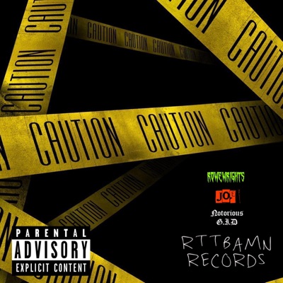 J.O.E - Caution (feat. Notorious G.I.D & Rowe Wrights)