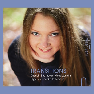 Dussek, Beethoven & Mendelssohn: Transitions