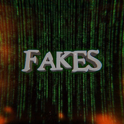 Fakes (feat. kiDDbwOi & plughiro12) - Single