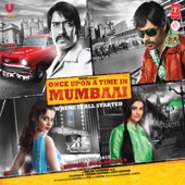 Once Upon a Time In Mumbaai (Original Motion Picture Soundtrack) artwork