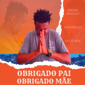 Obrigado Pai Obrigado Mãe