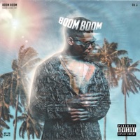 Boom Boom - Single - Ra J