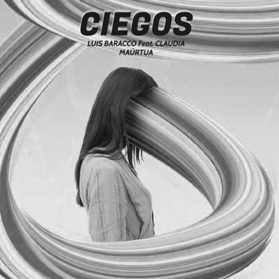 Ciegos (feat. Claudia Maúrtua) - Single