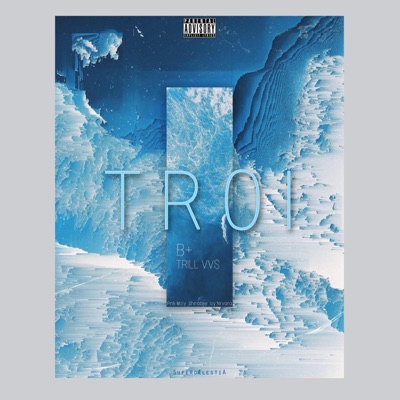 Troi (feat. B+) - Single
