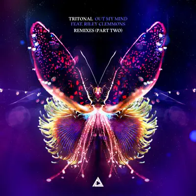Out My Mind (Remixes Pt. 2) [feat. Riley Clemmons] - Single - Tritonal