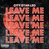 Leave Me - Single